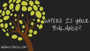 Where is Your Balance-